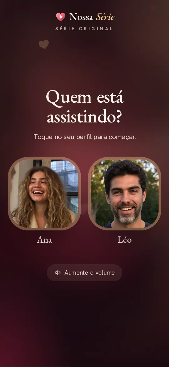 Quem está assistindo?: Ela toca no próprio perfil. A música começa.